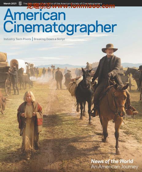 [美国版]American Cinematographer 电影摄影师杂志 2021年3月刊